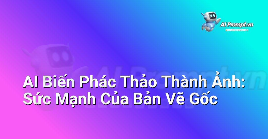 Hình ảnh minh họa một bản phác thảo tay đơn giản đang được phần mềm AI xử lý, cho ra đời một bức tranh kỹ thuật số chi tiết và sống động