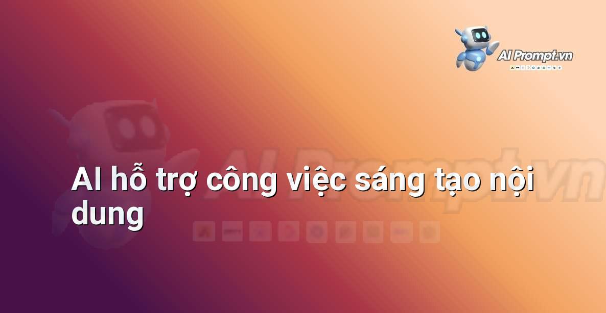 AI là gì? Khám phá thế giới Trí tuệ Nhân tạo cho người mới bắt đầu