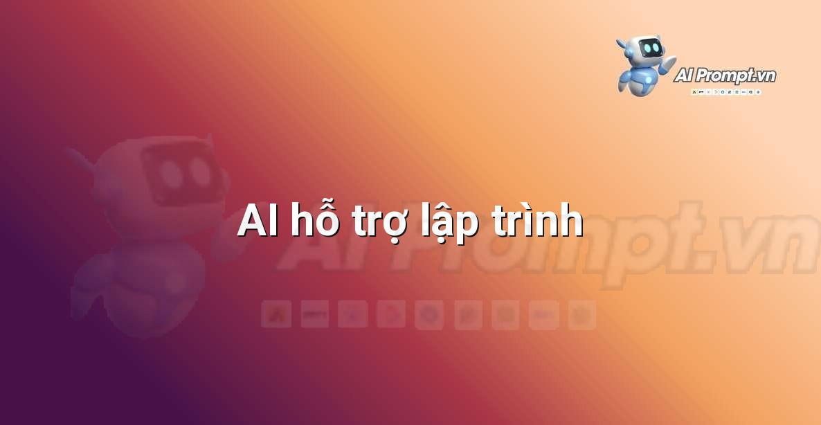 AI là gì? Khám phá thế giới Trí tuệ Nhân tạo cho người mới bắt đầu