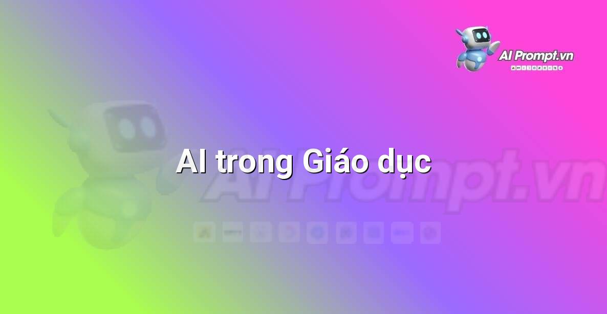 AI là gì? Khám phá thế giới Trí tuệ Nhân tạo cho người mới bắt đầu