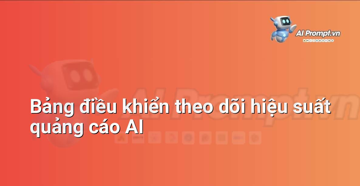 Hình ảnh giao diện bảng điều khiển (dashboard) hiển thị các chỉ số hiệu suất quảng cáo được tối ưu hóa bởi AI, bao gồm CTR, CPA, ROI