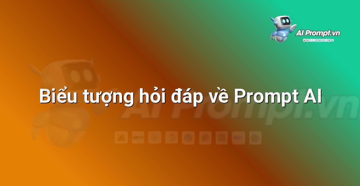 Biểu tượng một giao diện hỏi đáp với bong bóng thoại, thể hiện phần Câu hỏi Thường gặp về Prompt AI