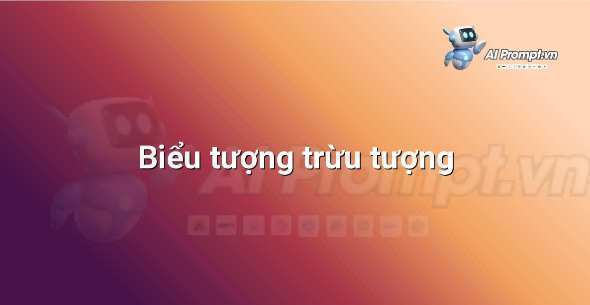 Prompt: Biểu tượng trừu tượng – Tạo hình ảnh và minh họa – AI Graphic Design