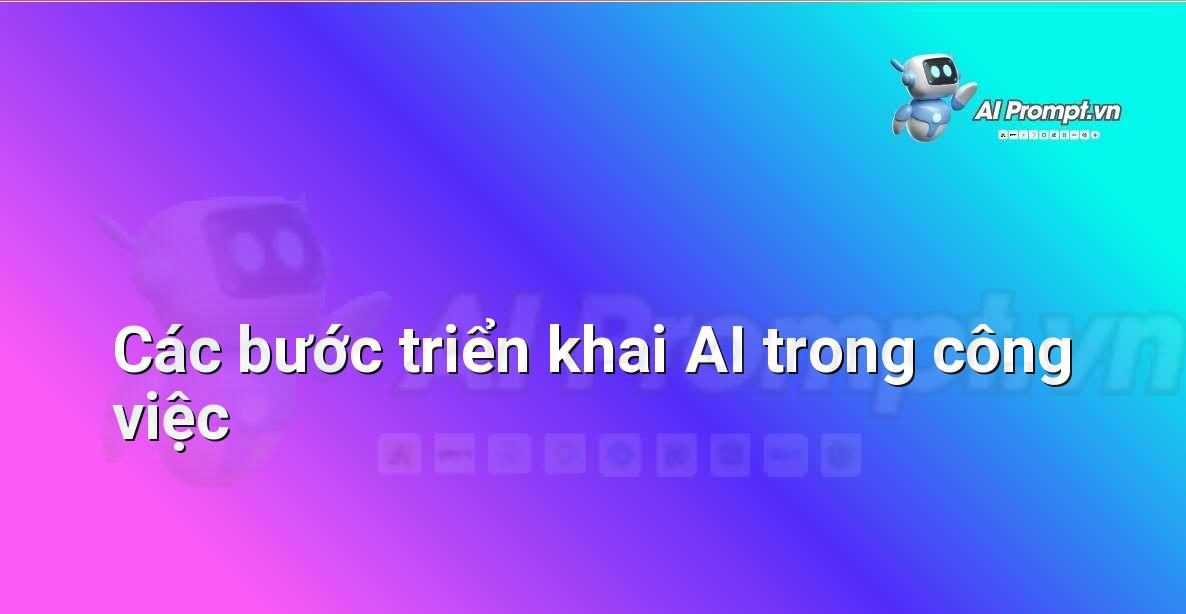 Chatbot Là Gì? Hướng Dẫn Chi Tiết Cho Người Mới Bắt Đầu Để Hiểu Về Công Nghệ Tương Lai