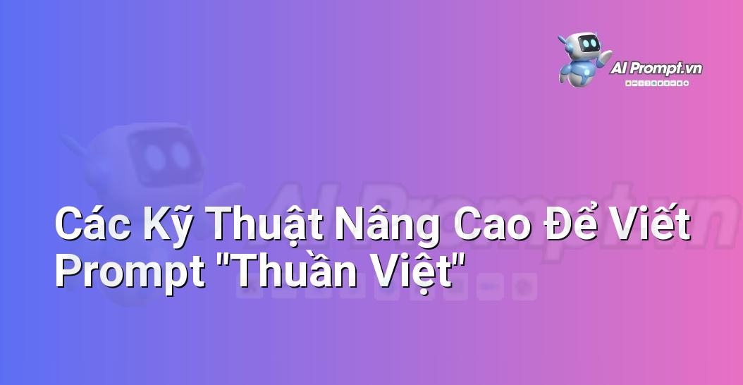 Prompt Nghệ Thuật Cảm Xúc: Chìa Khóa Mở Cánh Cửa Sáng Tạo (Dành Cho Người Mới Bắt Đầu)