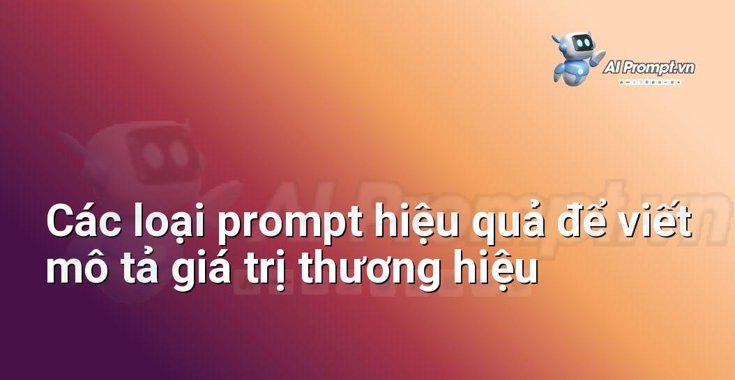 Prompt Nghệ Thuật Cảm Xúc: Chìa Khóa Mở Cánh Cửa Sáng Tạo (Dành Cho Người Mới Bắt Đầu)