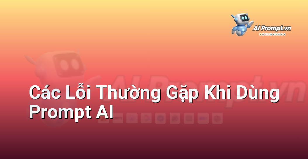 Prompt Nghệ Thuật Cảm Xúc: Chìa Khóa Mở Cánh Cửa Sáng Tạo (Dành Cho Người Mới Bắt Đầu)
