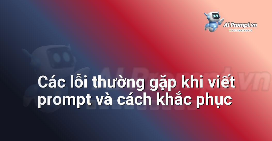 Prompt Nghệ Thuật Cảm Xúc: Chìa Khóa Mở Cánh Cửa Sáng Tạo (Dành Cho Người Mới Bắt Đầu)