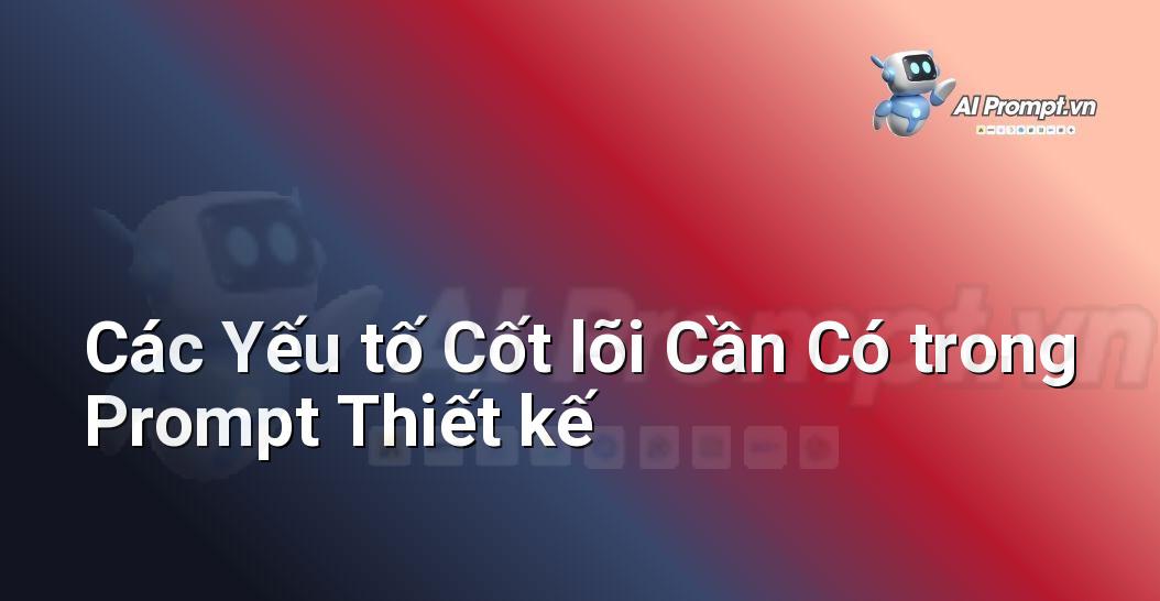 Liệt kê các yếu tố quan trọng mà một prompt thiết kế bao bì nước giải khát cần bao gồm, nhấn mạnh vào sự rõ ràng và chi tiết để định hướng nhà thiết kế