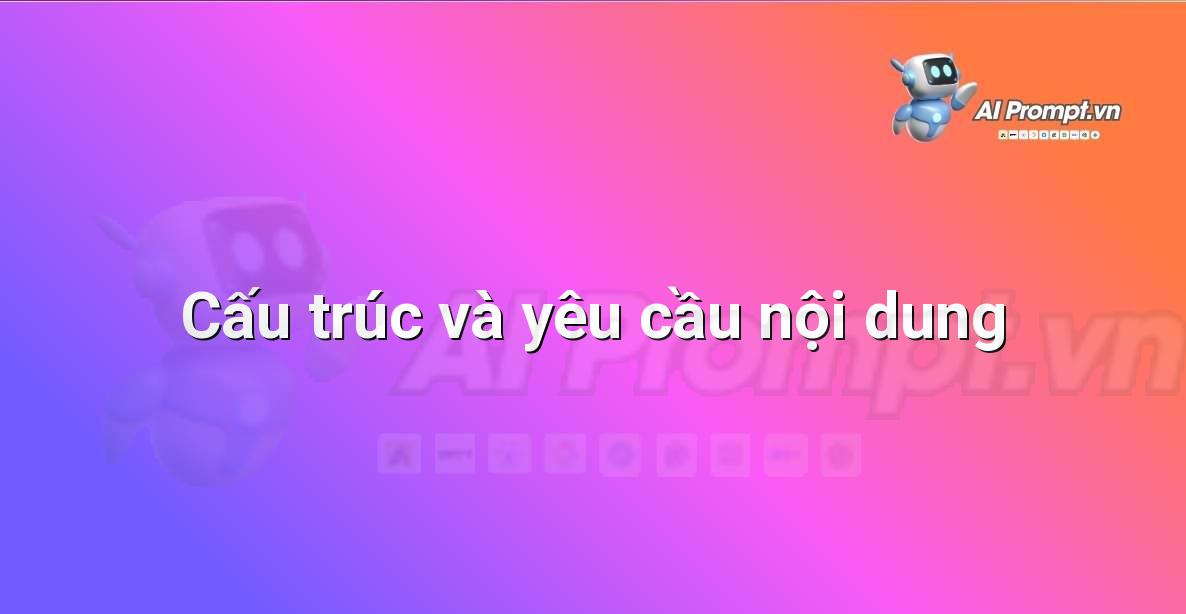 Sơ đồ tư duy minh họa các yếu tố cần có trong một prompt viết nội dung website, bao gồm mục tiêu, đối tượng, từ khóa, định dạng và giọng văn