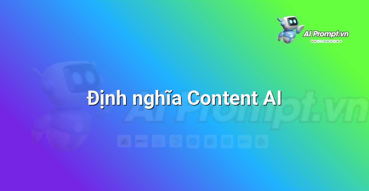 AI là gì? Khám phá thế giới Trí tuệ Nhân tạo cho người mới bắt đầu