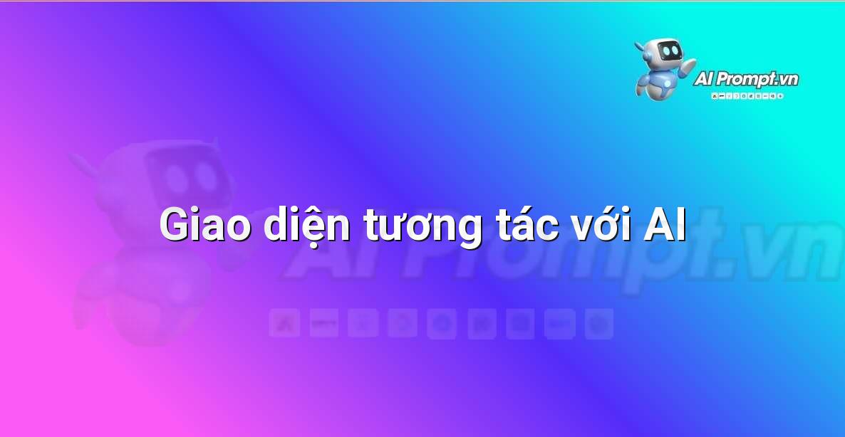 Prompt Engineering là Gì? Hướng Dẫn Chi Tiết Cho Người Mới Bắt Đầu