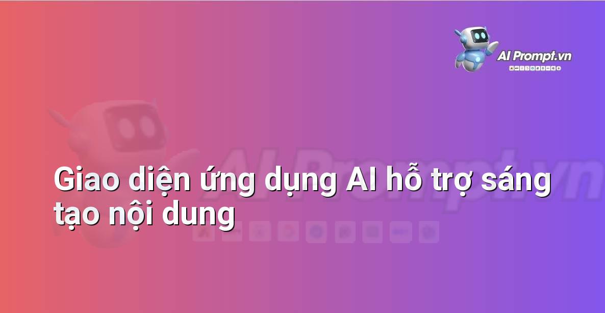 Chatbot Là Gì? Hướng Dẫn Chi Tiết Cho Người Mới Bắt Đầu Để Hiểu Về Công Nghệ Tương Lai