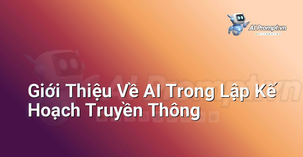 Prompt Nghệ Thuật Cảm Xúc: Chìa Khóa Mở Cánh Cửa Sáng Tạo (Dành Cho Người Mới Bắt Đầu)