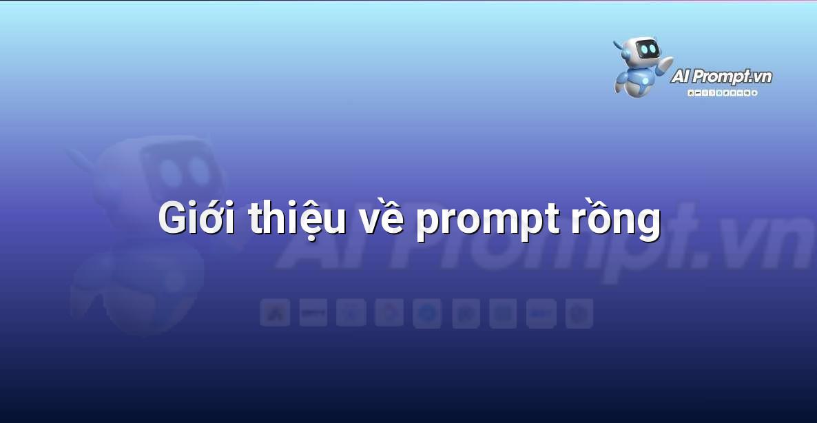 AI là gì? Khám phá thế giới Trí tuệ Nhân tạo cho người mới bắt đầu
