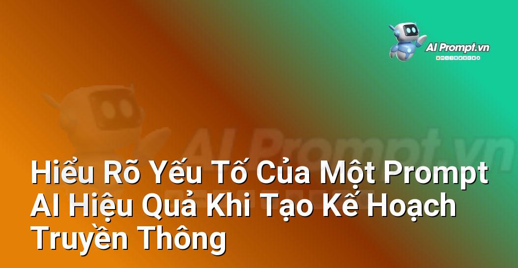 Prompt Nghệ Thuật Cảm Xúc: Chìa Khóa Mở Cánh Cửa Sáng Tạo (Dành Cho Người Mới Bắt Đầu)