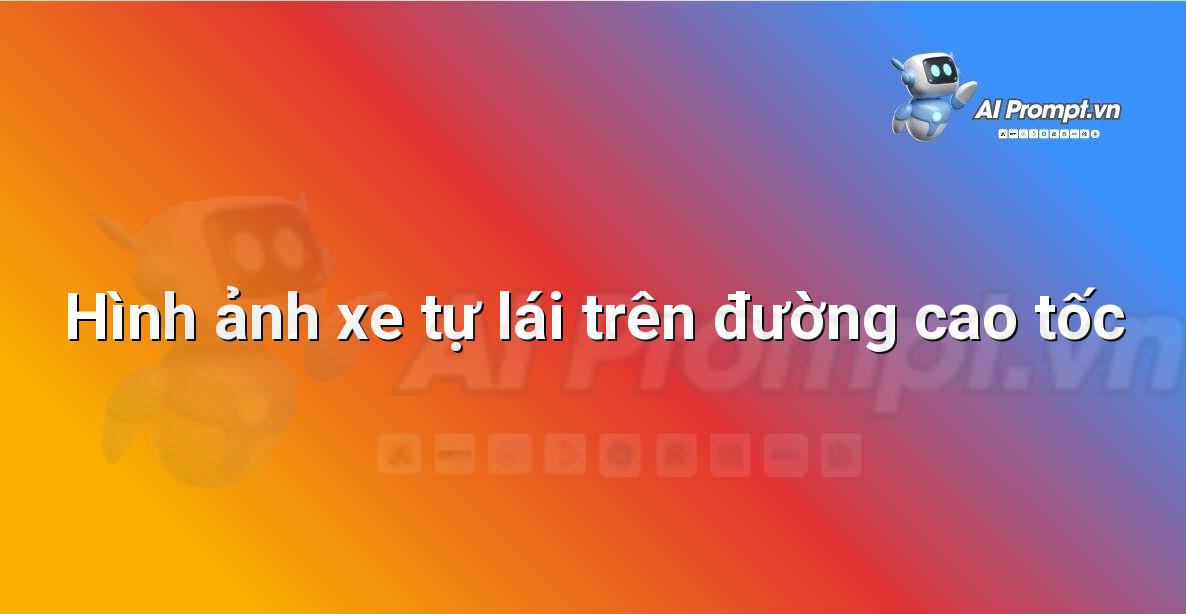 AI là gì? Khám phá thế giới Trí tuệ Nhân tạo cho người mới bắt đầu