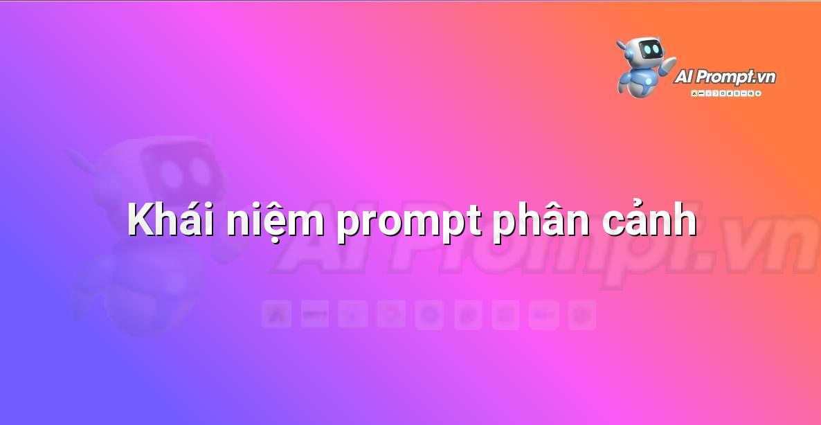 Hình ảnh minh họa người dùng đưa ra chỉ dẫn cho AI để tạo ra một cảnh phim