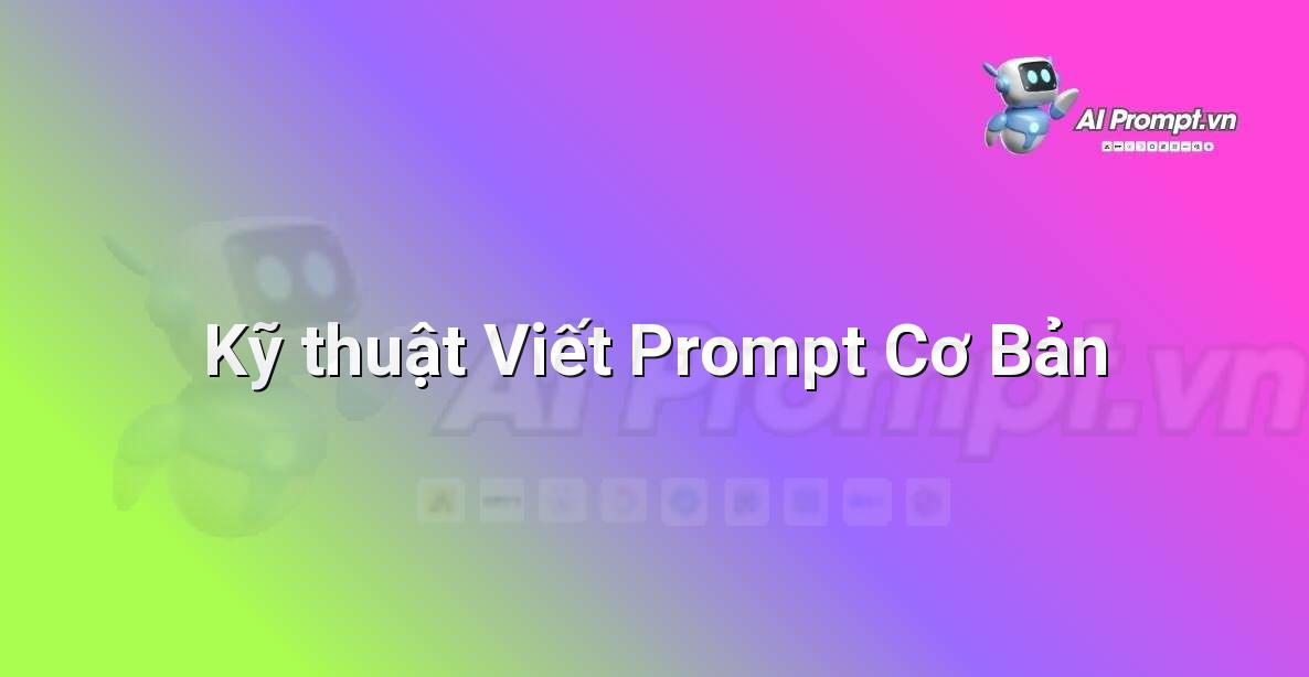 Biểu đồ các bước tạo prompt hiệu quả với AI