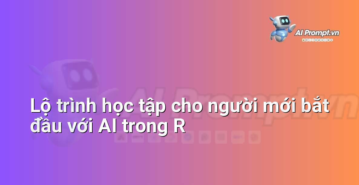 Prompt Generator là gì? Hướng dẫn chi tiết cho người mới bắt đầu