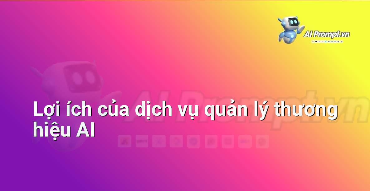 Biểu đồ minh họa sự tăng trưởng và hiệu quả đạt được khi áp dụng dịch vụ quản lý thương hiệu AI cho doanh nghiệp.