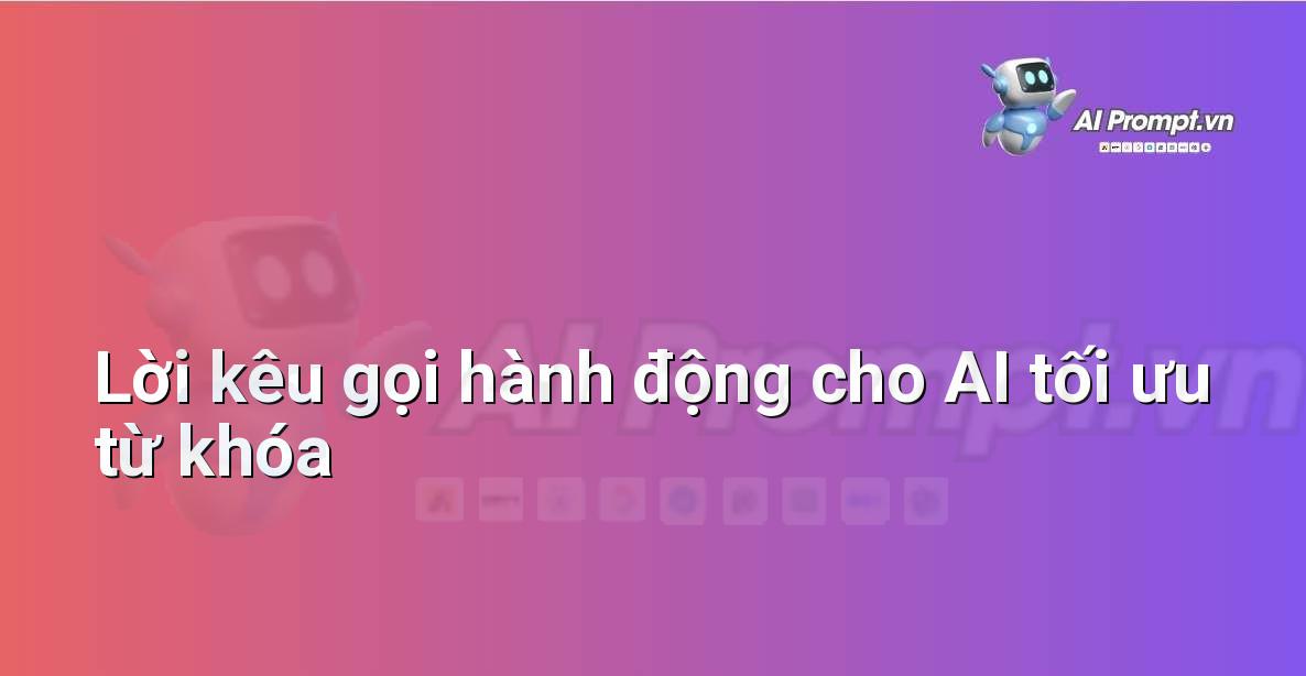 Nút kêu gọi hành động hấp dẫn, khuyến khích người đọc khám phá thêm về AI trong SEO
