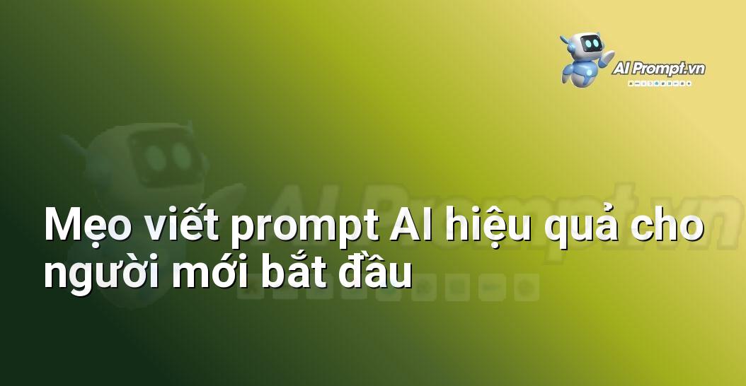 Danh sách các mẹo và kỹ thuật để viết prompt AI tốt hơn cho việc tạo hình nhân vật 2D, bao gồm: Bắt đầu đơn giản, Quan sát và học hỏi, Sử dụng từ khóa mạnh, Phân tích kết quả.