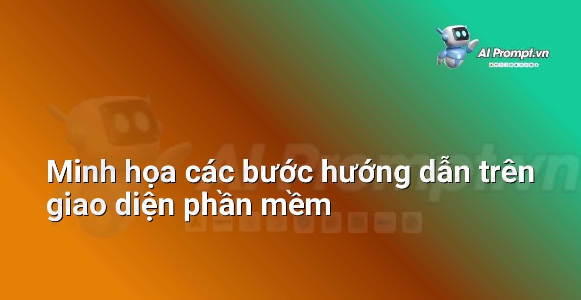 Giao diện phần mềm hiển thị các bước hướng dẫn từng mục