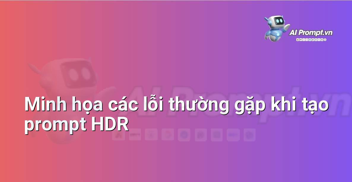 Hình ảnh so sánh ảnh HDR bị lỗi và ảnh HDR được khắc phục cho thấy sự khác biệt về chất lượng