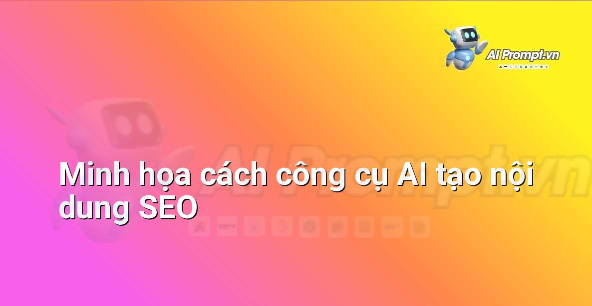 Prompt tối ưu SEO là gì?
