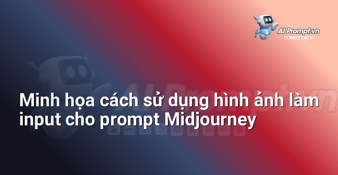 prompt cho midjourney