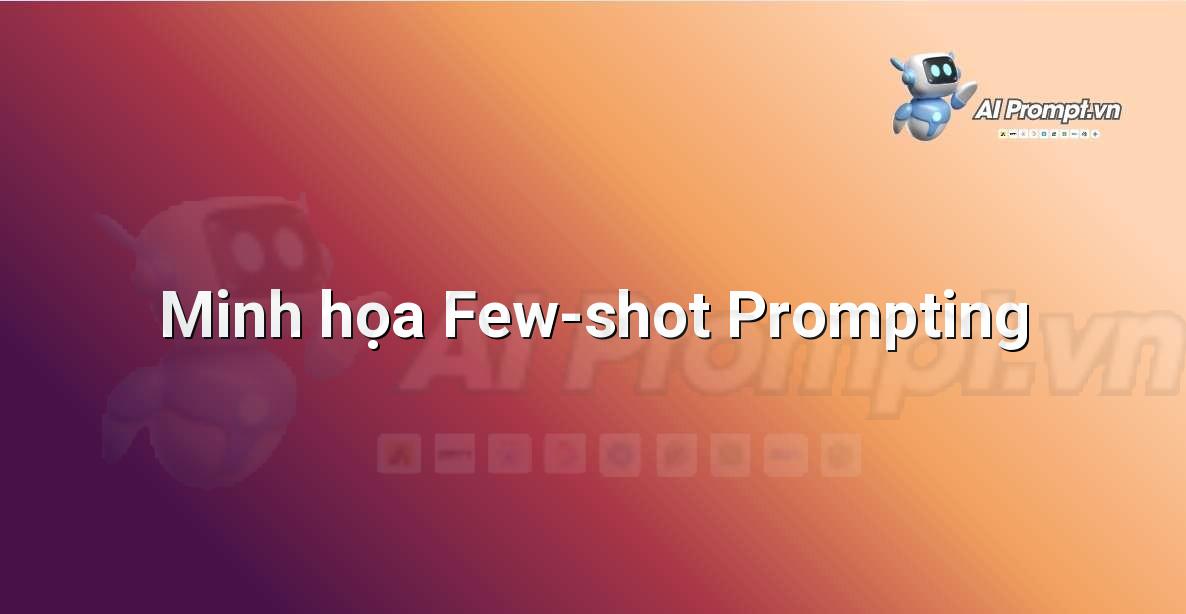 Hình ảnh minh họa cách cung cấp ví dụ mẫu cho AI