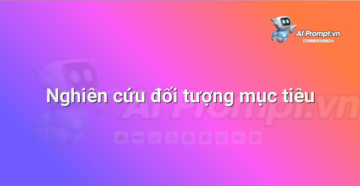Biểu đồ minh họa quy trình nghiên cứu đối tượng mục tiêu email marketing