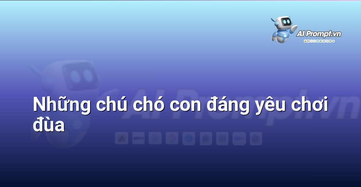 AI là gì? Khám phá thế giới Trí tuệ Nhân tạo cho người mới bắt đầu