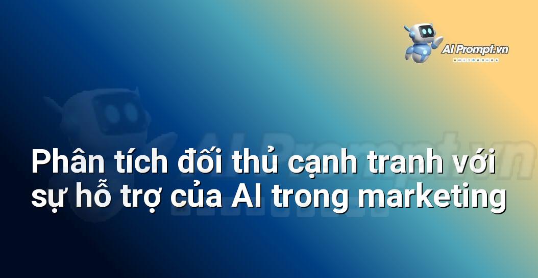 Ứng Dụng AI Trong Kinh Doanh: Hướng Dẫn Chi Tiết Cho Người Mới Bắt Đầu