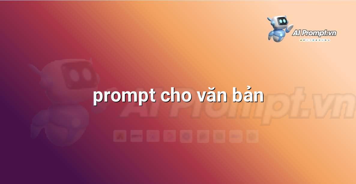 prompt cho văn bản