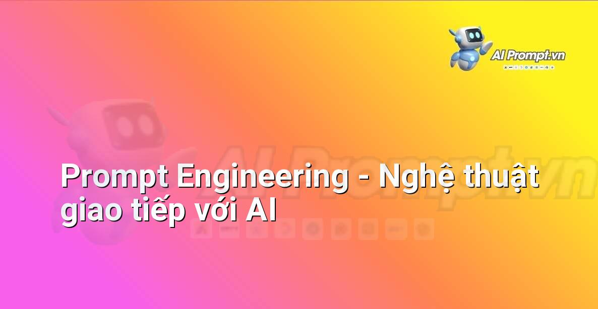 Chatbot Là Gì? Hướng Dẫn Chi Tiết Cho Người Mới Bắt Đầu Để Hiểu Về Công Nghệ Tương Lai