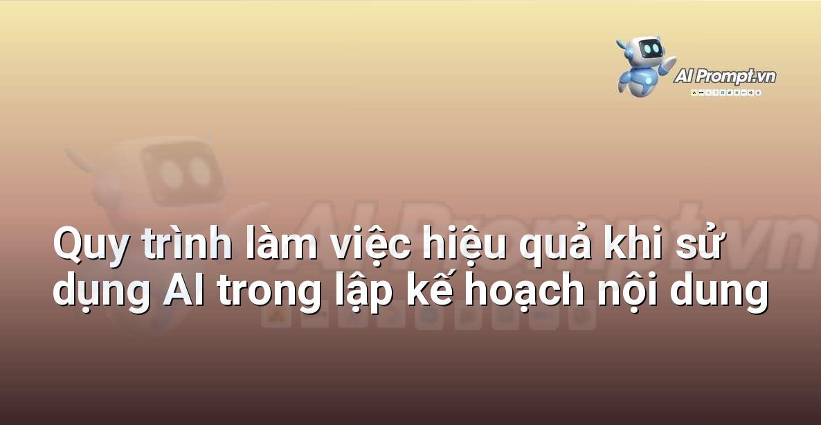 Biểu đồ quy trình làm việc thể hiện các bước từ nghiên cứu, lên ý tưởng, tạo phác thảo, viết, chỉnh sửa và xuất bản, với sự tham gia của AI ở các bước phù hợp