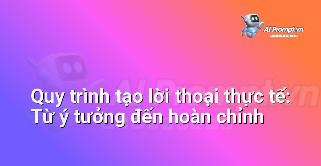 Prompt Ý Tưởng Quảng Cáo: Hướng Dẫn Chuyên Gia Cho Người Mới Bắt Đầu