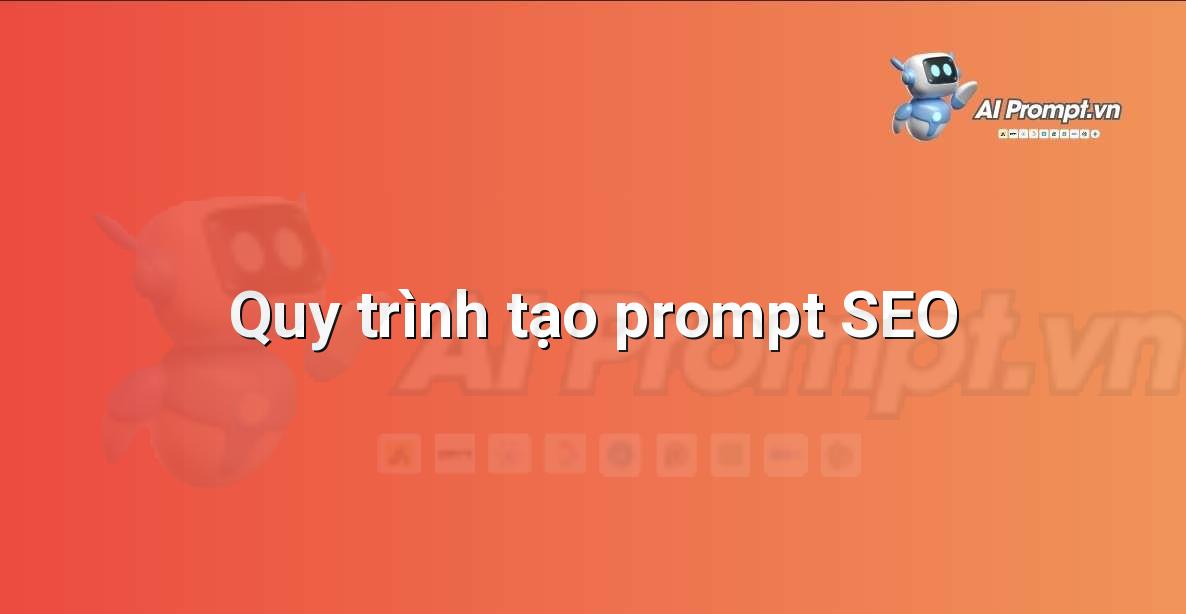 Prompt tối ưu SEO là gì?