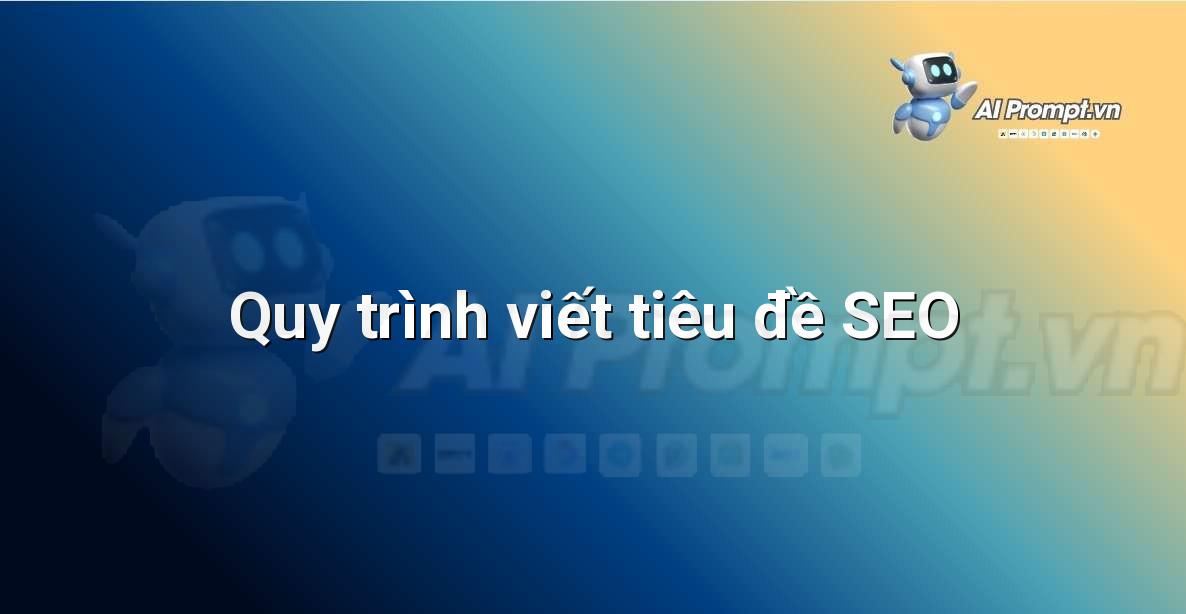 Sơ đồ quy trình 5 bước để viết tiêu đề SEO