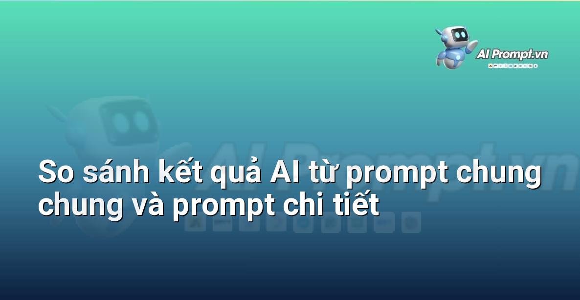 Hierarchical Prompt là gì? Hướng dẫn chi tiết cho người mới bắt đầu