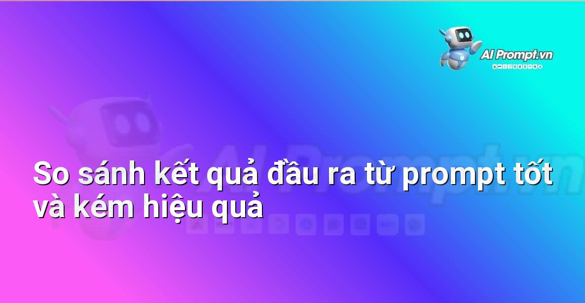 prompt hay cho AI