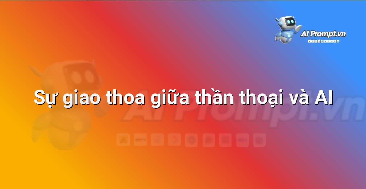 AI là gì? Khám phá thế giới Trí tuệ Nhân tạo cho người mới bắt đầu
