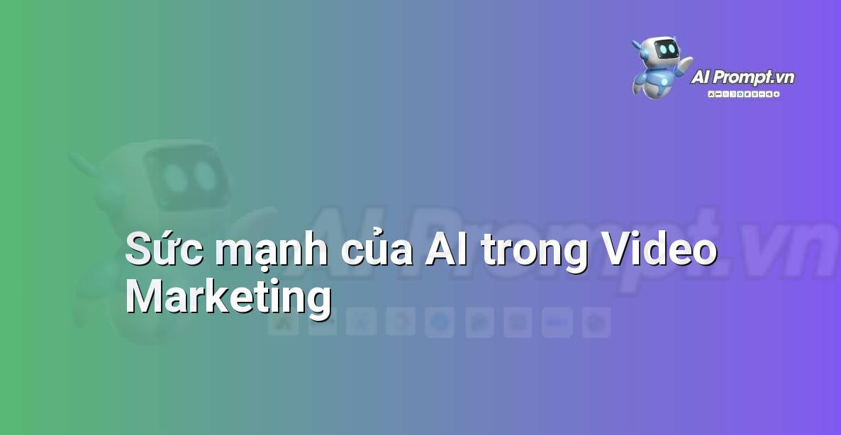 Hình ảnh minh họa biểu tượng AI kết hợp với khung cảnh video marketing, thể hiện sự kết hợp giữa công nghệ và quảng cáo