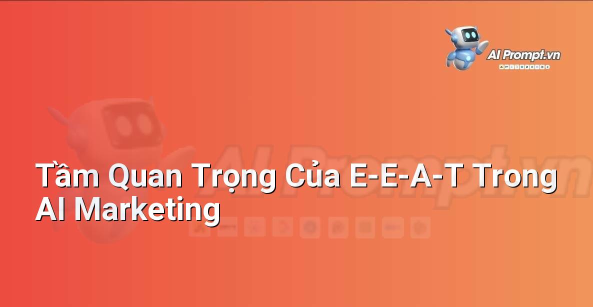 Biểu tượng đại diện cho E-E-A-T: Kinh nghiệm, Chuyên môn, Uy tín, Đáng tin cậy trong lĩnh vực AI marketing