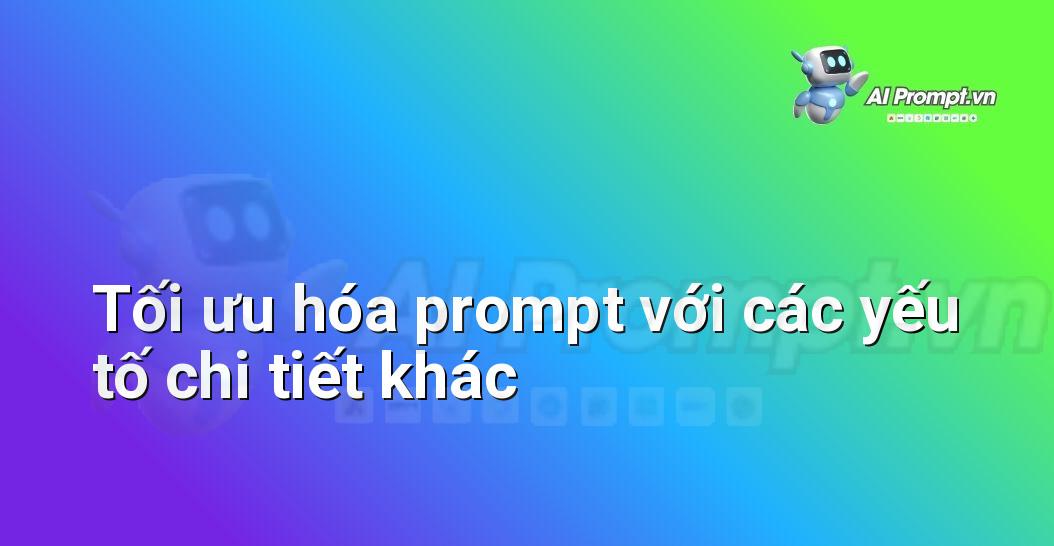 Prompt Nghệ Thuật Cảm Xúc: Chìa Khóa Mở Cánh Cửa Sáng Tạo (Dành Cho Người Mới Bắt Đầu)