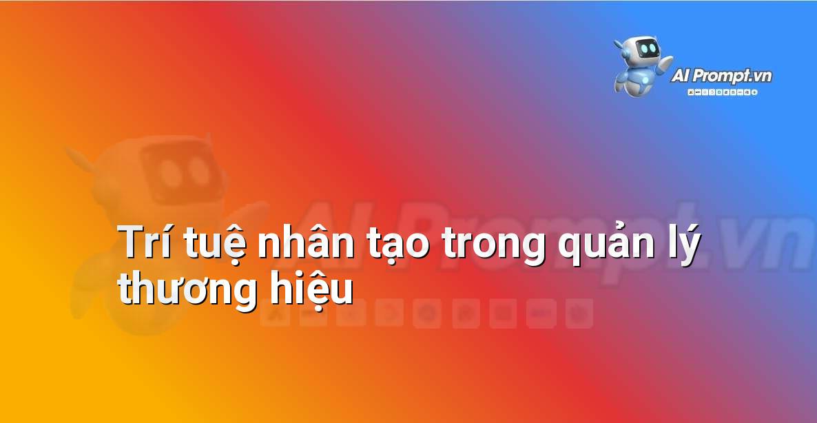 Hình ảnh minh họa khái niệm trí tuệ nhân tạo áp dụng vào các chiến lược tiếp thị và xây dựng thương hiệu, với các biểu tượng AI và dữ liệu số.