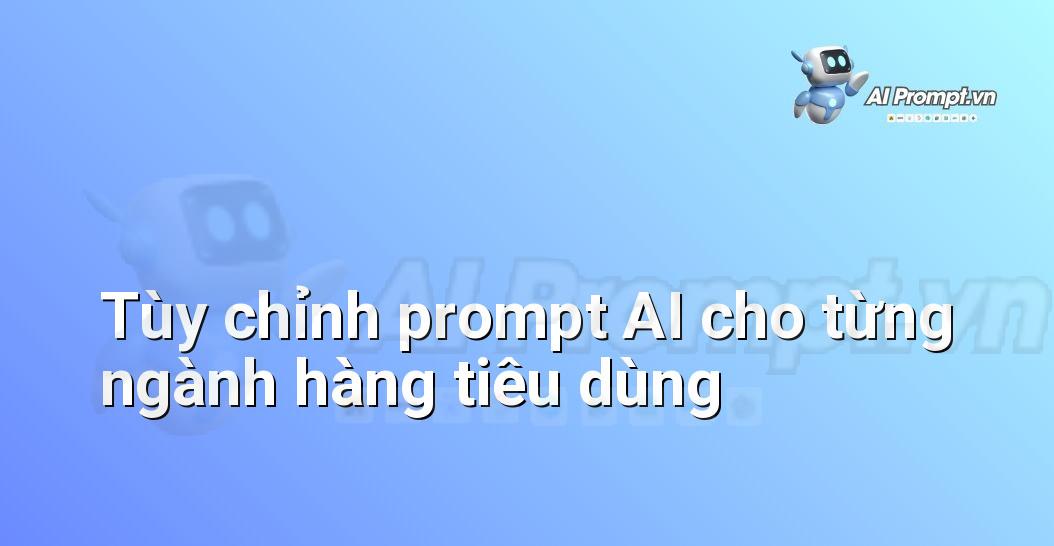 Prompt Chain Là Gì? Hướng Dẫn Chi Tiết Cho Người Mới Bắt Đầu Từ Chuyên Gia