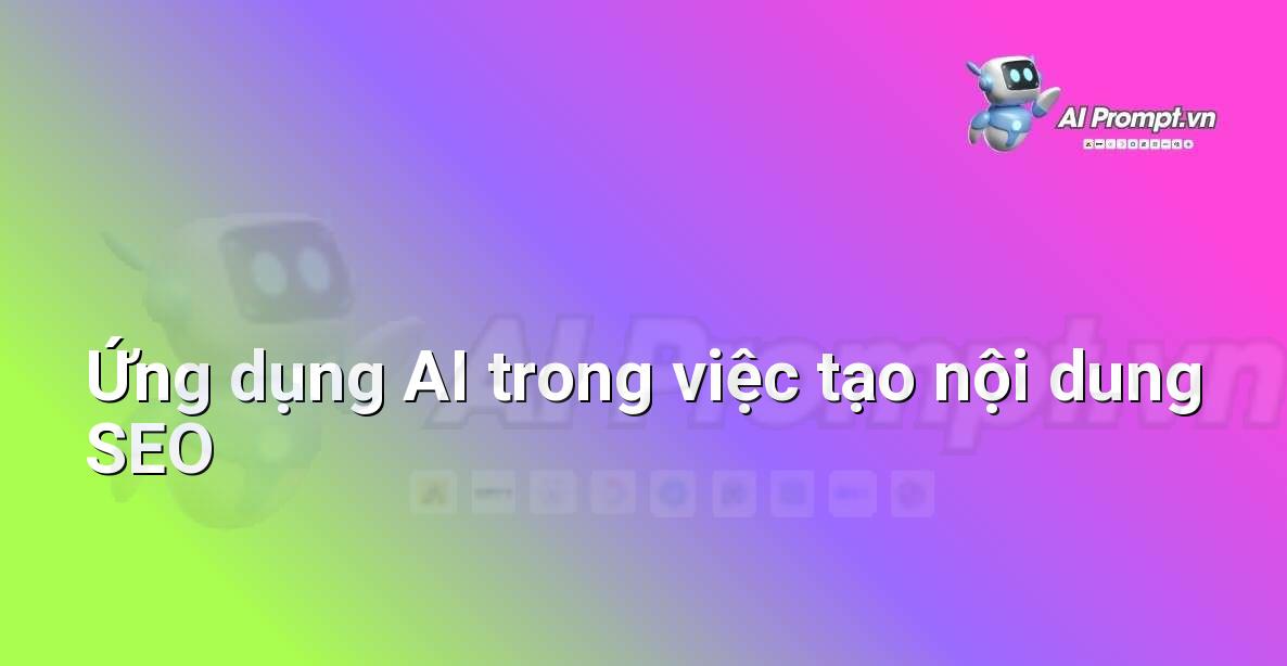 Prompt tối ưu SEO là gì?